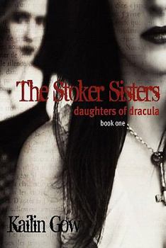 Paperback The Stoker Sisters: Daughters of Dracula Book