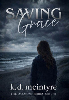 Saving Grace (The Oakmont)