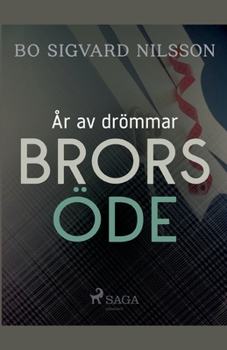 Paperback År av drömmar - Brors öde [Swedish] Book