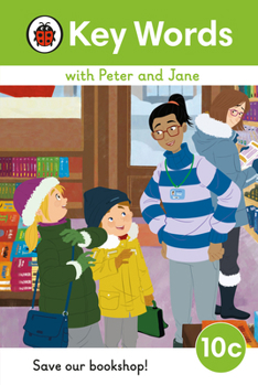 Hardcover Key Words with Peter and Jane Level 10c - Save Our Bookshop! Book