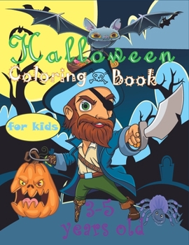 Paperback Halloween Coloring Book For Kids 3-5 Years Old: 24 Coloring Pages For Halloween Book