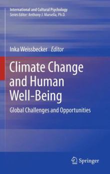 Paperback Climate Change and Human Well-Being: Global Challenges and Opportunities Book