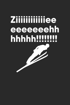 Zieh: Notebook Notizbuch College Liniert Journal Linien Din A5 120 Seiten I Schulheft I Skizzenbuch I Tagebuch I Ideenbuch I Skispringen I Wintersport I Skifliegen (German Edition)