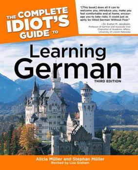 Paperback The Complete Idiot's Guide to Learning German, 3rd Edition Book