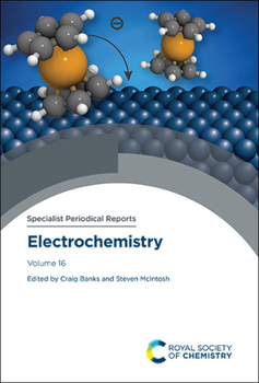 Hardcover Electrochemistry: Volume 16 Book