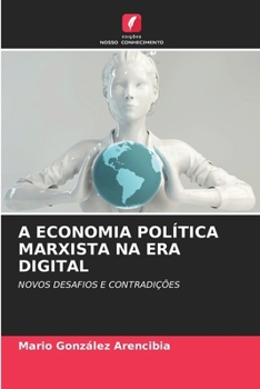Paperback A Economia Política Marxista Na Era Digital [Portuguese] Book