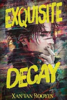 Hardcover Exquisite Decay Book