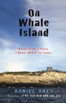 Hardcover On Whale Island: Notes from a Place I Never Meant to Leave Book