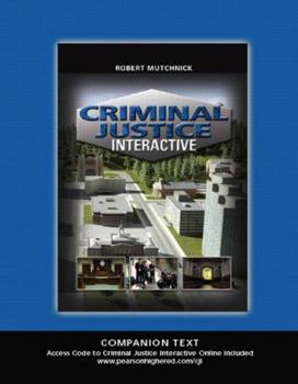 Paperback Criminal Justice Interactive: Companion Text Book