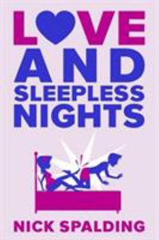 Love...And Sleepless Nights - Book #2 of the Love...