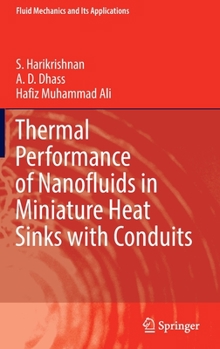 Hardcover Thermal Performance of Nanofluids in Miniature Heat Sinks with Conduits Book