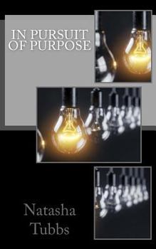 Paperback In Pursuit of Purpose Book