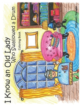 Paperback I Know an Old Lady Who Swallowed a Drum Coloring Book