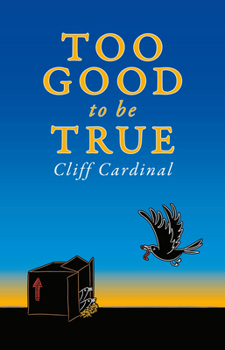 Paperback Too Good to Be True Book