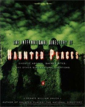 Paperback The International Directory of Haunted Places Book