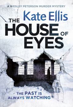 The House of Eyes - Book #20 of the Wesley Peterson