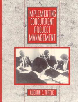 Paperback Implementing Concurrent Project Management Book
