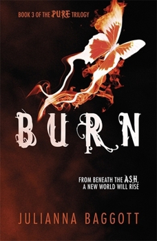 Burn - Book #3 of the Pure