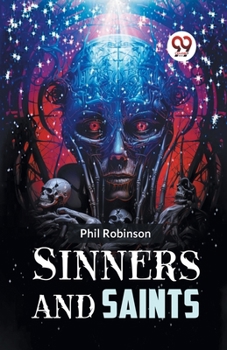 Paperback Sinners and Saints Book