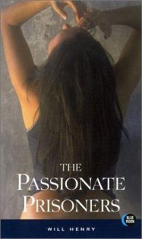 Paperback The Passionate Prisoners Book