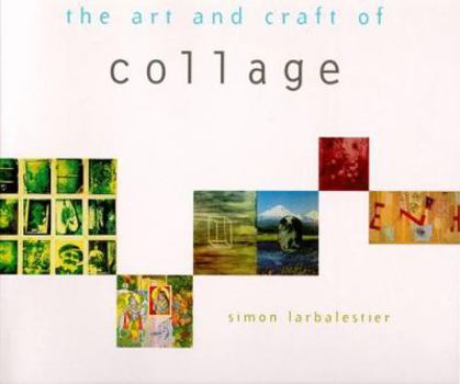 Paperback The Art and Craft of Collage Book
