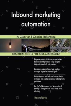 Paperback Inbound marketing automation: A Clear and Concise Reference Book