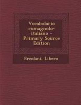 Paperback Vocabolario romagnolo-italiano [Italian] Book