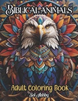 Paperback Biblical Animals: Adult Coloring Book