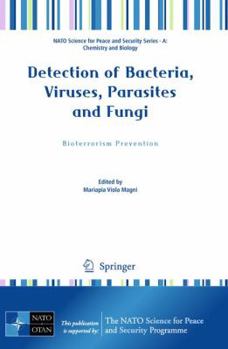 Paperback Detection of Bacteria, Viruses, Parasites and Fungi: Bioterrorism Prevention Book
