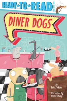 Paperback Diner Dogs: Ready-To-Read Pre-Level 1 Book