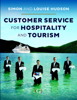 Paperback Customer Service for Hospitality and Tourism Book