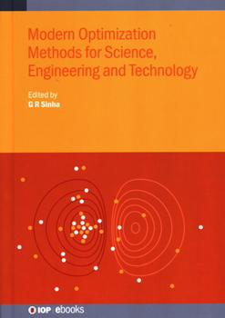 Hardcover Modern Optimization Methods for Science, Engineering and Technology Book