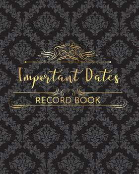 Paperback Important Dates Record Book: Important Dates Gift And Card Notebook Book