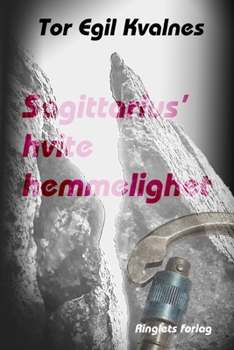 Paperback Sagittarius' hvite hemmelighet [Norwegian] Book