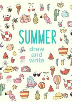 Paperback Summer Draw and Write: Large Primary Composition Book for Kids with Handwriting Practice and Drawing Paper Book