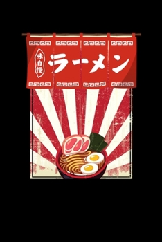 Paperback Ramen Notebook: Notebook For Ramen Lovers and Kawaii Culture Fans Book
