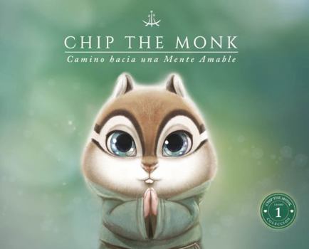 Hardcover Chip the Monk: Be Kind to Your Mind (Spanish) [Spanish] Book