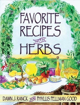 Paperback Favorite Recipes with Herbs: Using Herbs in Everyday Cooking Book