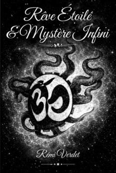 Paperback Rêve Etoilé Mystère Infini [French] Book