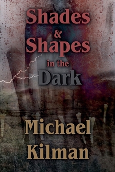 Paperback Shades & Shapes in the Dark Book