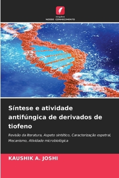 Paperback Síntese e atividade antifúngica de derivados de tiofeno [Portuguese] Book