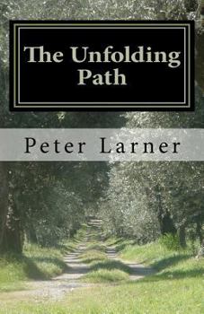 Paperback The Unfolding Path Book