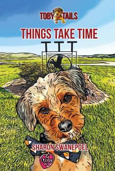 Hardcover Things Take Time Book