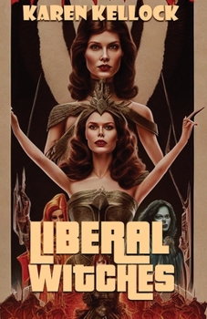Paperback Liberal Witches Book