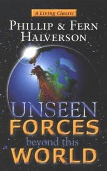 Paperback Unseen Forces Beyond This World Book