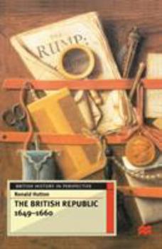 The British Republic, 1649-1660 (British History in Perspective) - Book  of the British History in Perspective