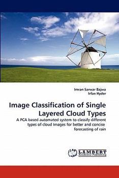 Paperback Image Classification of Single Layered Cloud Types Book