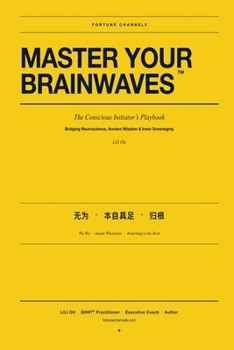 Master Your Brainwaves