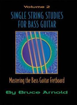Paperback Single String Studies for Bass Guitar, Volume 2 Book