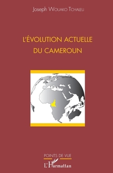 Paperback L'évolution actuelle du Cameroun [French] Book